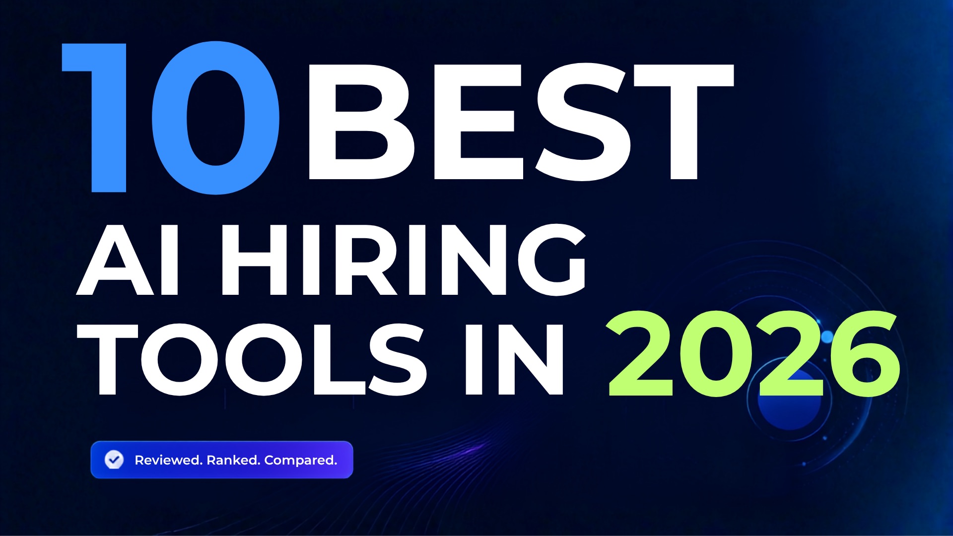 10 Best Ai Hiring Tools For Recruiters And Talent Teams In 2026 cover image