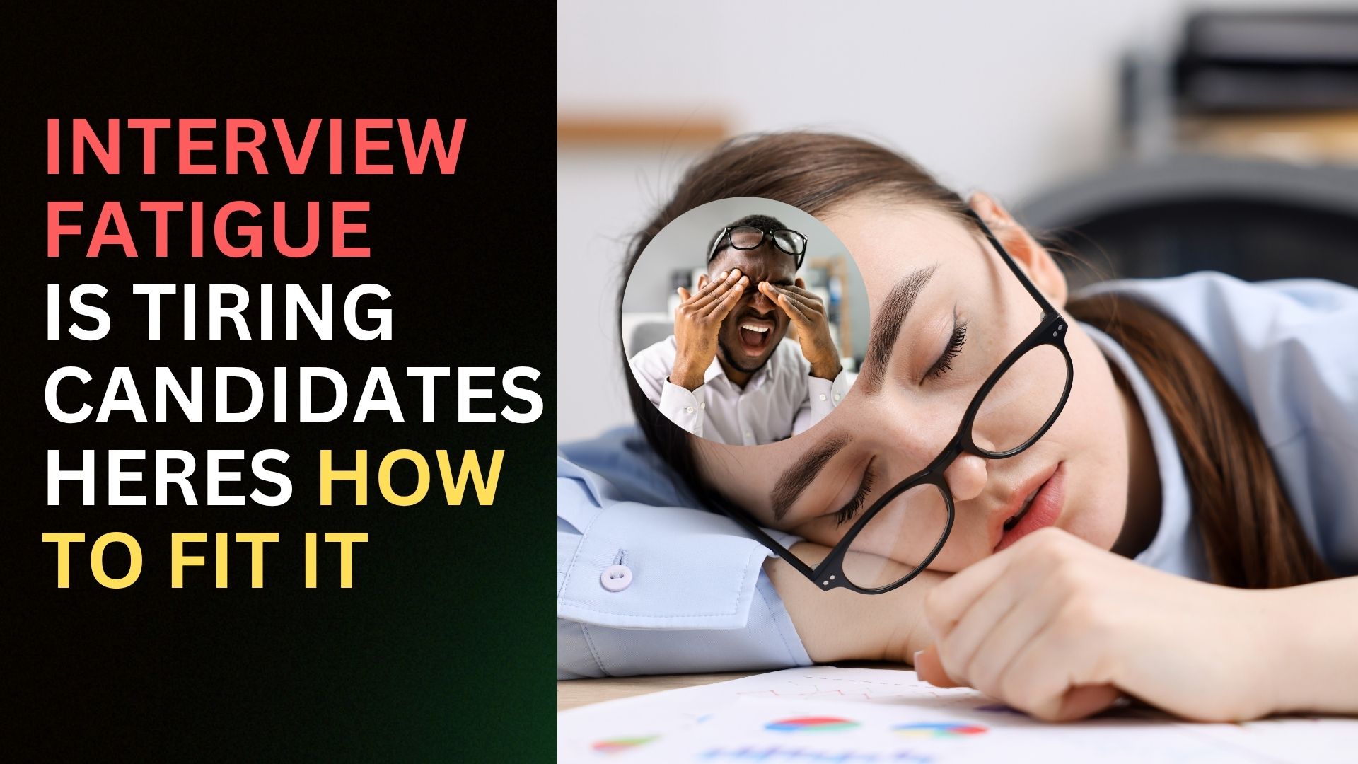 How To Fix Interview Fatigue For Recruiters And Candidates cover image